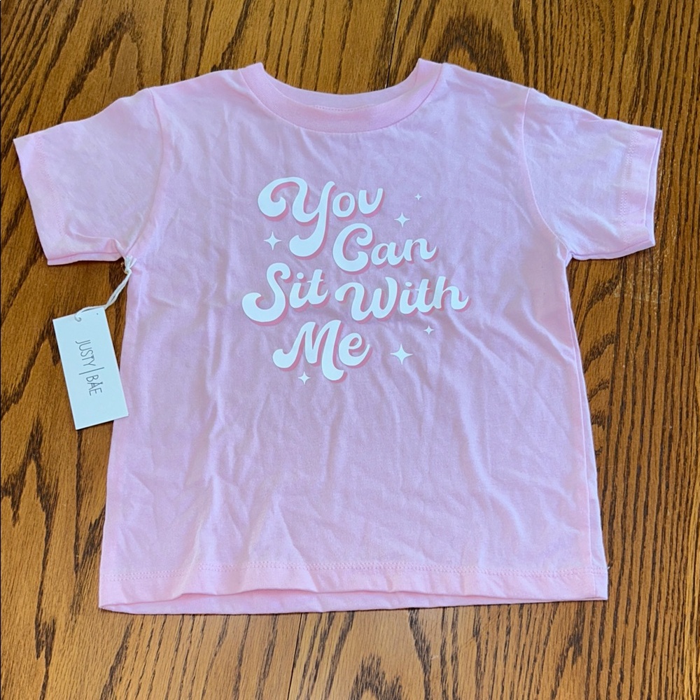 Justy Bae Pink You Can Sit With Me Short Sleeve TShirt - 4T - NWT
